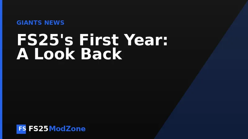 Farming Simulator 25's First Year: A Look Back