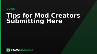 Tips for Mod Creators Submitting Here