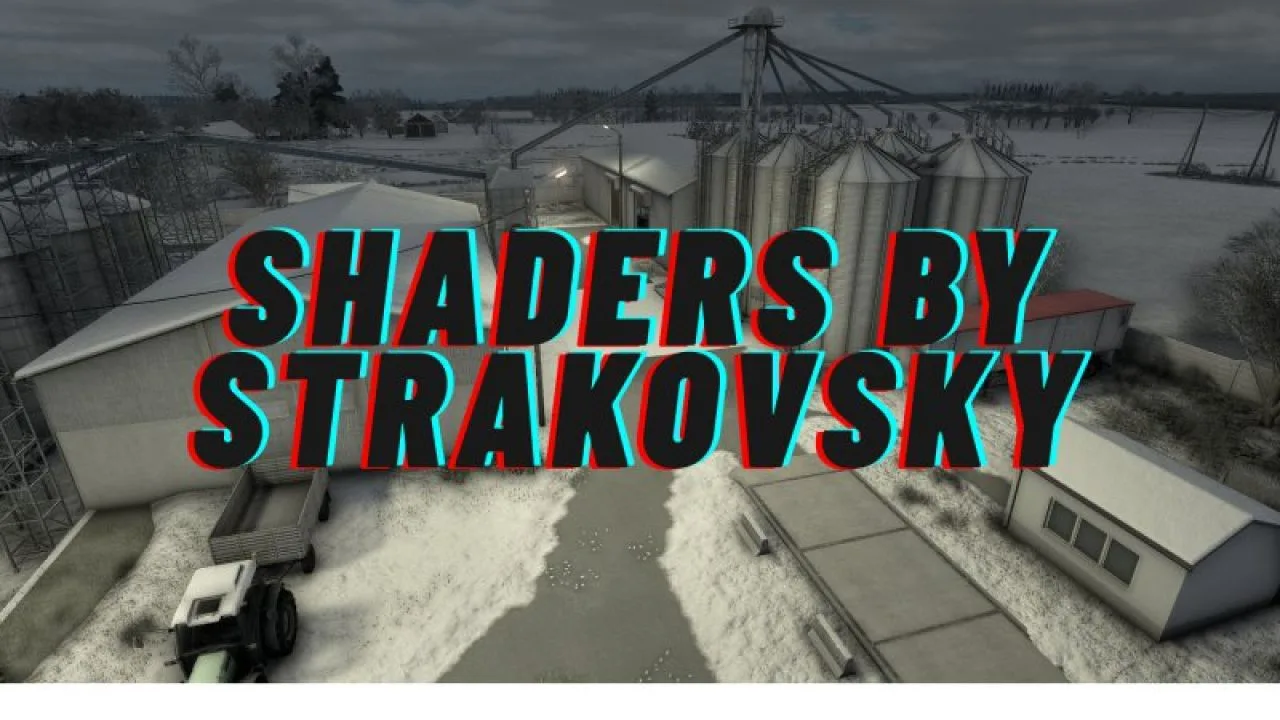 Shaders & Lighting by Strakovsky FS25