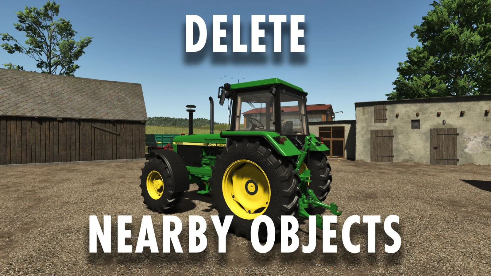 Delete nearby objects FS25 - screenshot 1