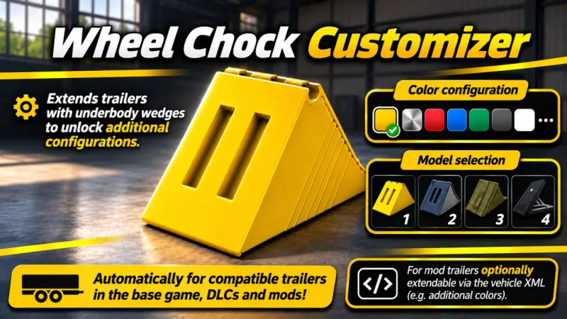 Wheel Chock Customizer FS25